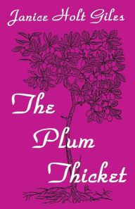 Pdf downloadable free books The Plum Thicket in English 9780813189352