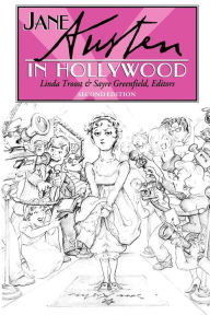 Title: Jane Austen in Hollywood / Edition 2, Author: Linda Troost