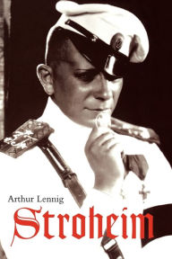 Title: Stroheim, Author: Arthur Lennig