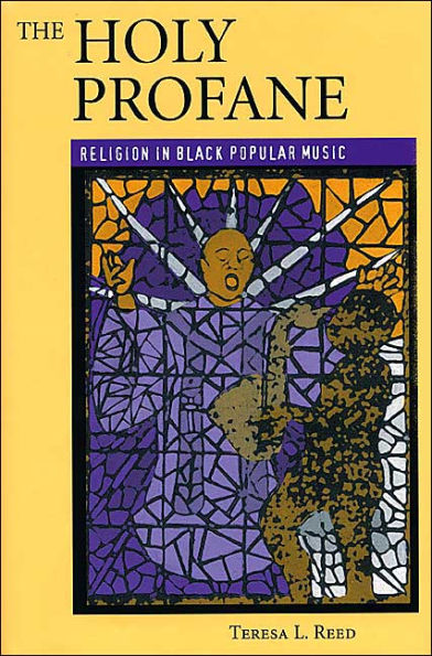 The Holy Profane: Religion in Black Popular Music / Edition 1