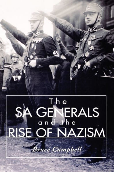 the SA Generals and Rise of Nazism