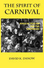 The Spirit of Carnival: Magical Realism and the Grotesque / Edition 1