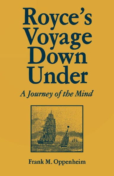 Royce's Voyage Down Under: A Journey of the Mind