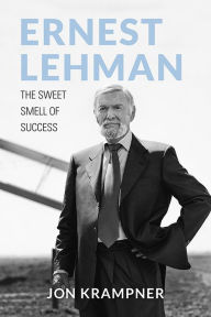 Electronics ebooks free downloads Ernest Lehman: The Sweet Smell of Success 9780813195957 FB2 ePub