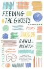 Feeding the Ghosts: Poems