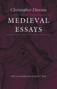 Title: Medieval Essays, Author: Christopher Dawson
