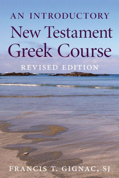 An Introductory New Testament Greek Course