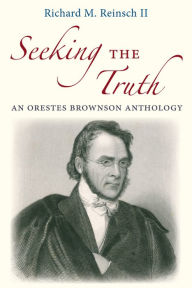 Title: Seeking the Truth, Author: Richard Reinsch