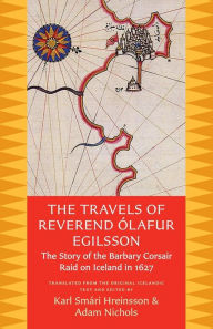 Title: The Travels of Reverend Olafur Egilsson, Author: Karl Smari Hreinsson