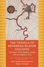 The Travels of Reverend Ólafur Egilsson: The Story of the Barbary Corsair Raid on Iceland in 1627