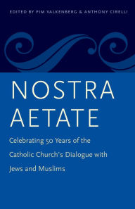 Title: Nostra Aetate, Author: Pim Valkenberg