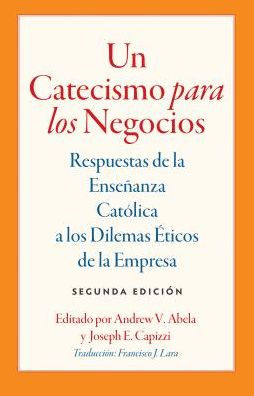 Un Catecismo para los Negocios
