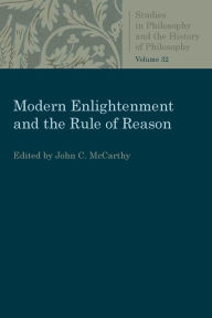 Title: Modern Enlightenment and the Rule of Reason, Author: John C. McCarthy