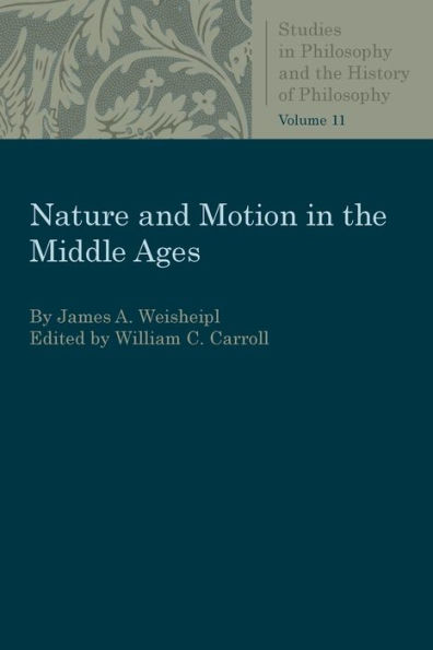 Nature and Motion in the Middle Ages