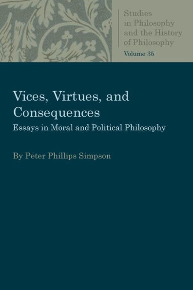 Vices, Virtues, and Consquences