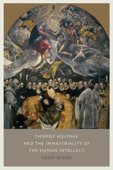 Thomas Aquinas on the Immateriality of the Human Intellect