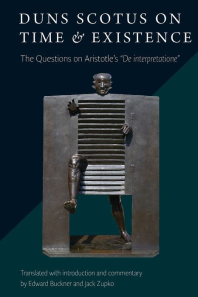 Duns Scotus on Time and Existence: The Questions on Aristotle's