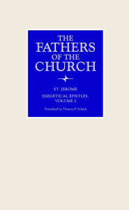 Free english e-books download Exegetical Epistles, Volume 2 by St Jerome, Thomas P Scheck (English literature)