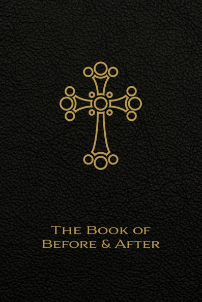 The Book of Before and After: The Liturgy of the Hours of the Church of the East