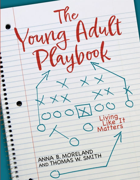 The Young Adult Playbook: Living Like It Matters