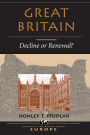 Great Britain: Decline Or Renewal? / Edition 1