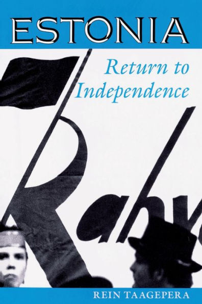 Estonia: Return To Independence / Edition 1