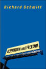 Alienation And Freedom / Edition 1