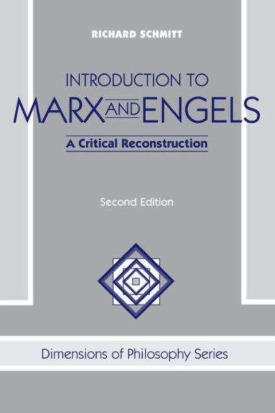 Introduction To Marx And Engels: A Critical Reconstruction / Edition 2