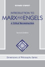 Introduction To Marx And Engels: A Critical Reconstruction / Edition 2