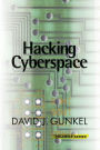 Hacking Cyberspace / Edition 1
