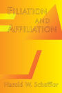 Filiation And Affiliation / Edition 1