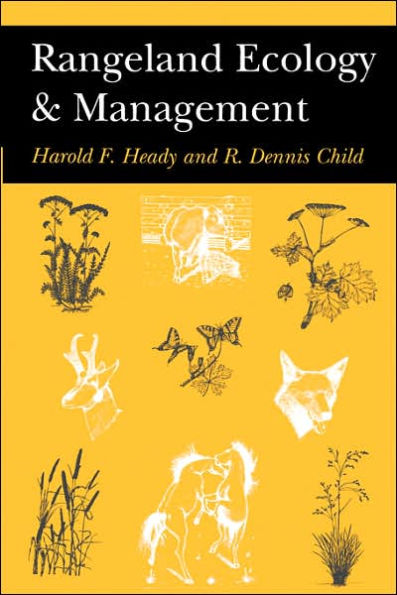 Rangeland Ecology And Management / Edition 1