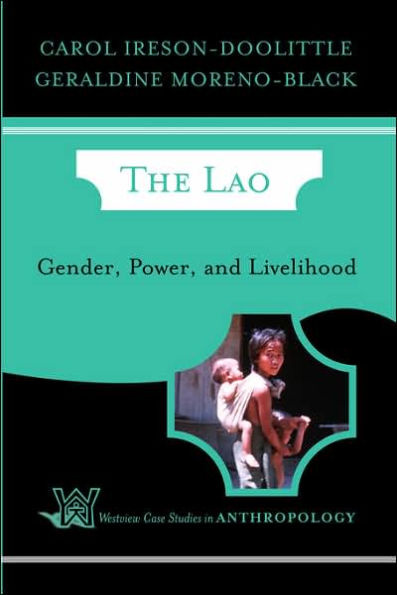 The Lao: Gender, Power, and Livelihood / Edition 1
