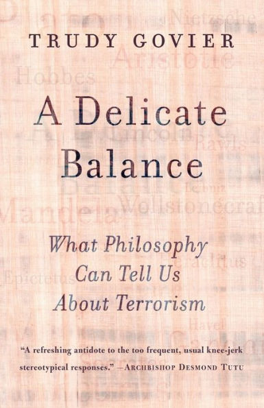 A Delicate Balance: What Philosophy Can Tell Us About Terrorism