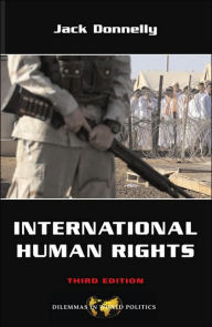 Title: International Human Rights / Edition 3, Author: Jack Donnelly