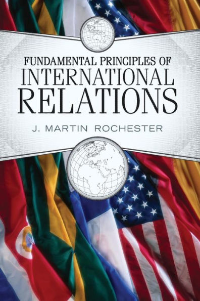 Fundamental Principles of International Relations / Edition 1