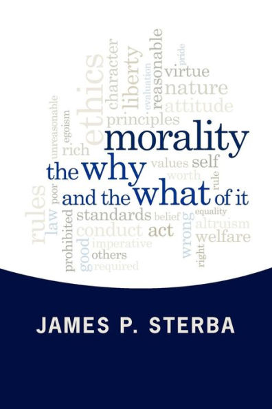 Morality: the Why and What of It