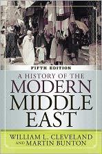 Title: A History of the Modern Middle East / Edition 5, Author: William L Cleveland