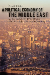 Title: A Political Economy of the Middle East / Edition 4, Author: Melani Cammett