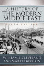 A History of the Modern Middle East / Edition 6
