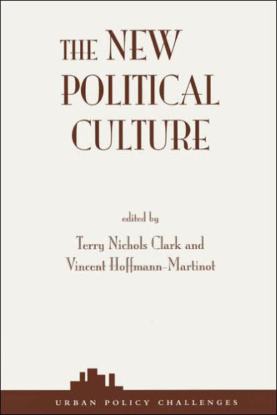 The New Political Culture / Edition 1