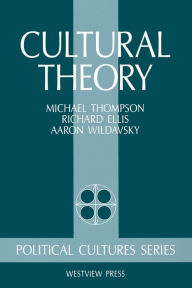 Title: Cultural Theory, Author: Michael Thompson