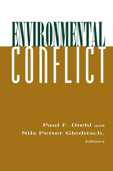 Environmental Conflict: An Anthology / Edition 1