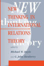 New Thinking In International Relations Theory / Edition 1