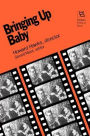 Bringing Up Baby: Howard Hawks, Director