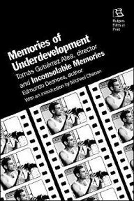 Title: Memories Of Underdevelopment / Edition 1, Author: Michael Chanan
