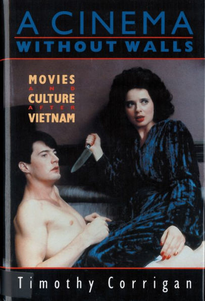 A Cinema Without Walls: Movies and Culture after Vietnam / Edition 1