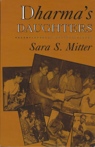 Title: Dharma's Daughters: Contemporary Indian Women and Hindu Culture, Author: Sara S Mitter