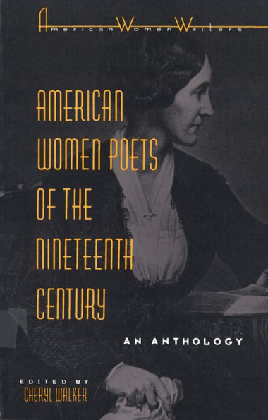 American Women Poets of the Nineteenth Century / Edition 1