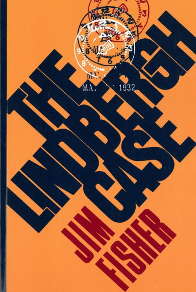 The Lindbergh Case: A Story of Two Lives / Edition 1